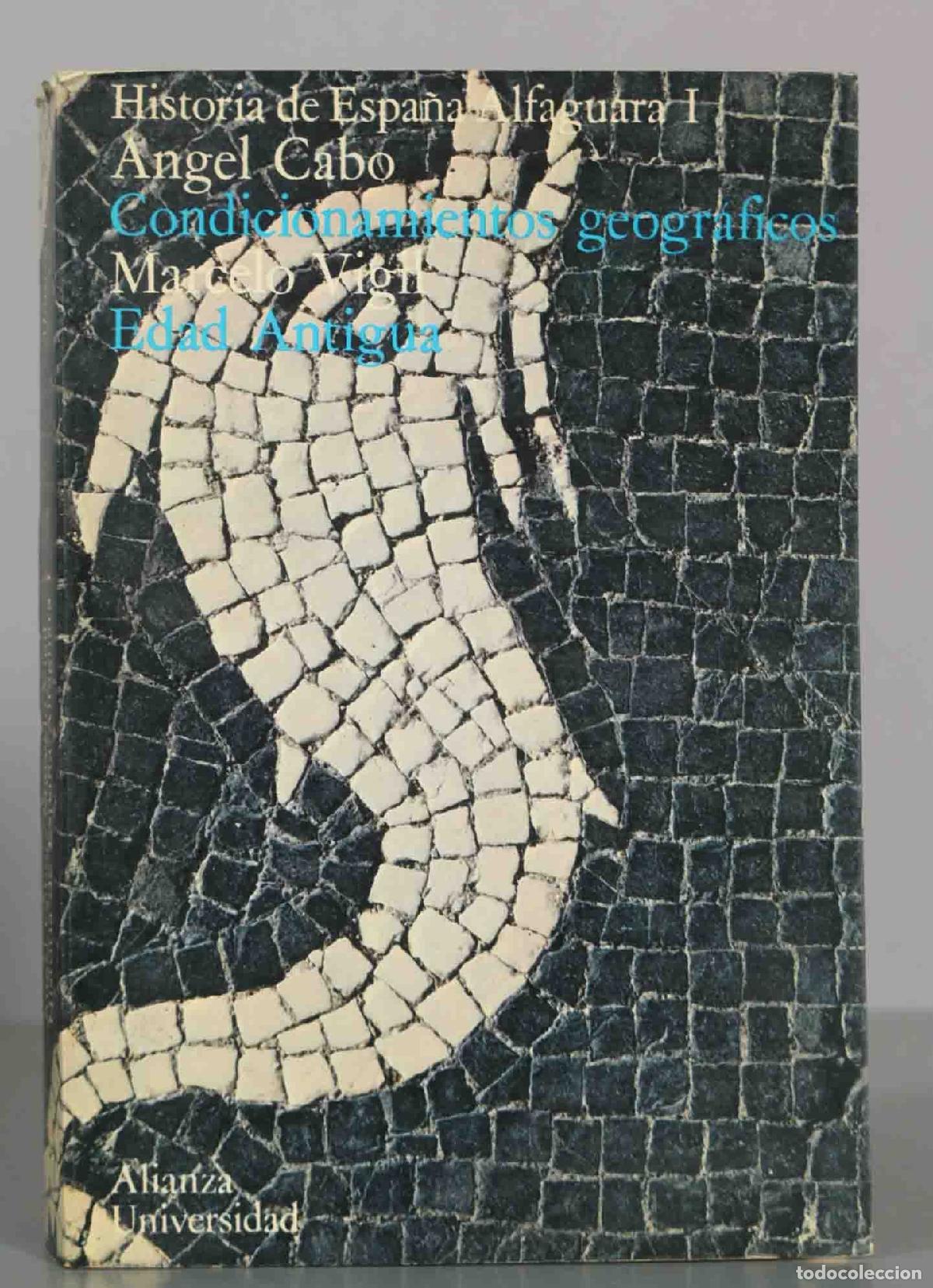 Libros de segunda mano: CONDICIONAMIENTOS GEOGR&Aacute;FICOS EDAD ANTIGUA