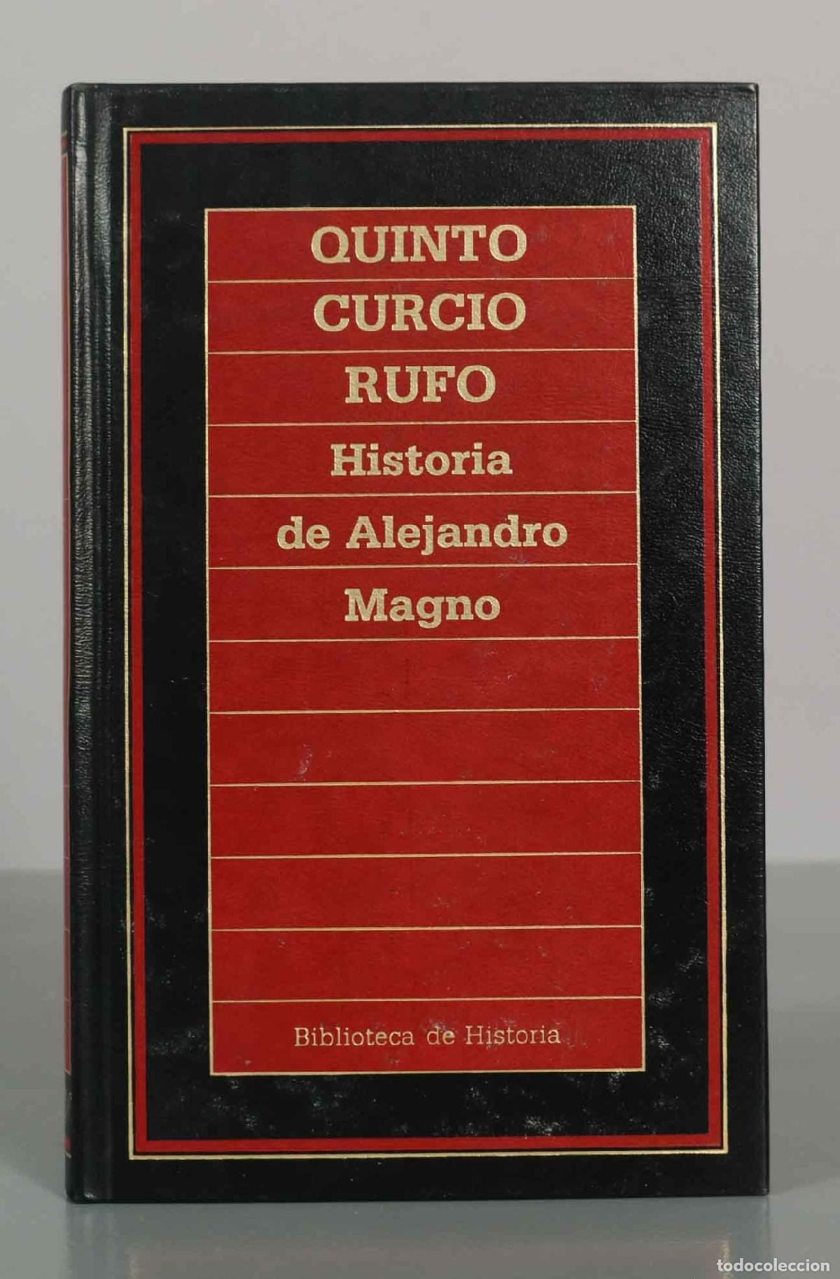 Libros de segunda mano: Historia de Alejandro Magno - Quinto Curcio Rufo - Biblioteca de Historia - Ediciones Orbis