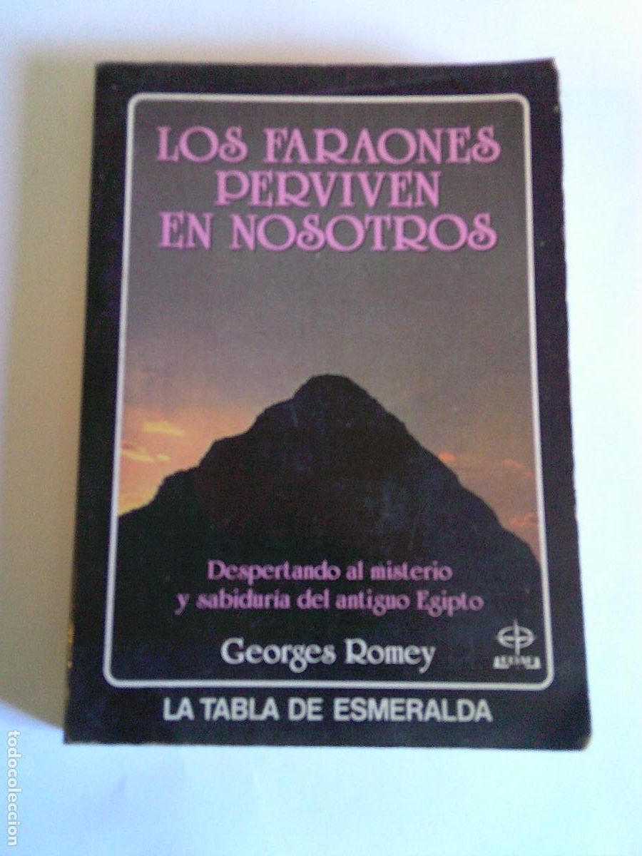 Libros de segunda mano: Los faraones perviven en nosotros Georges Romey