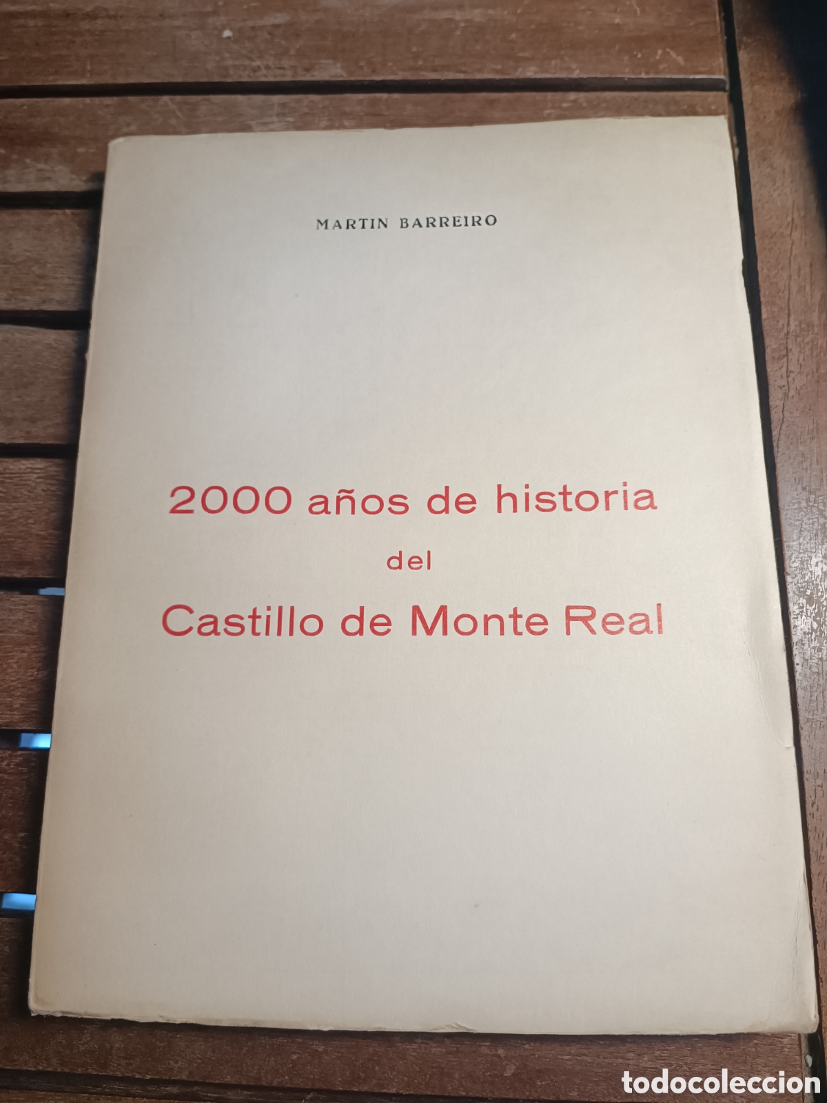Libros de segunda mano: 2000 A&Ntilde;OS DE HISTORIA DEL CASTILLO DE MONTE REAL MARTIN BARREIRO 1966 faro de Vigo Bayona