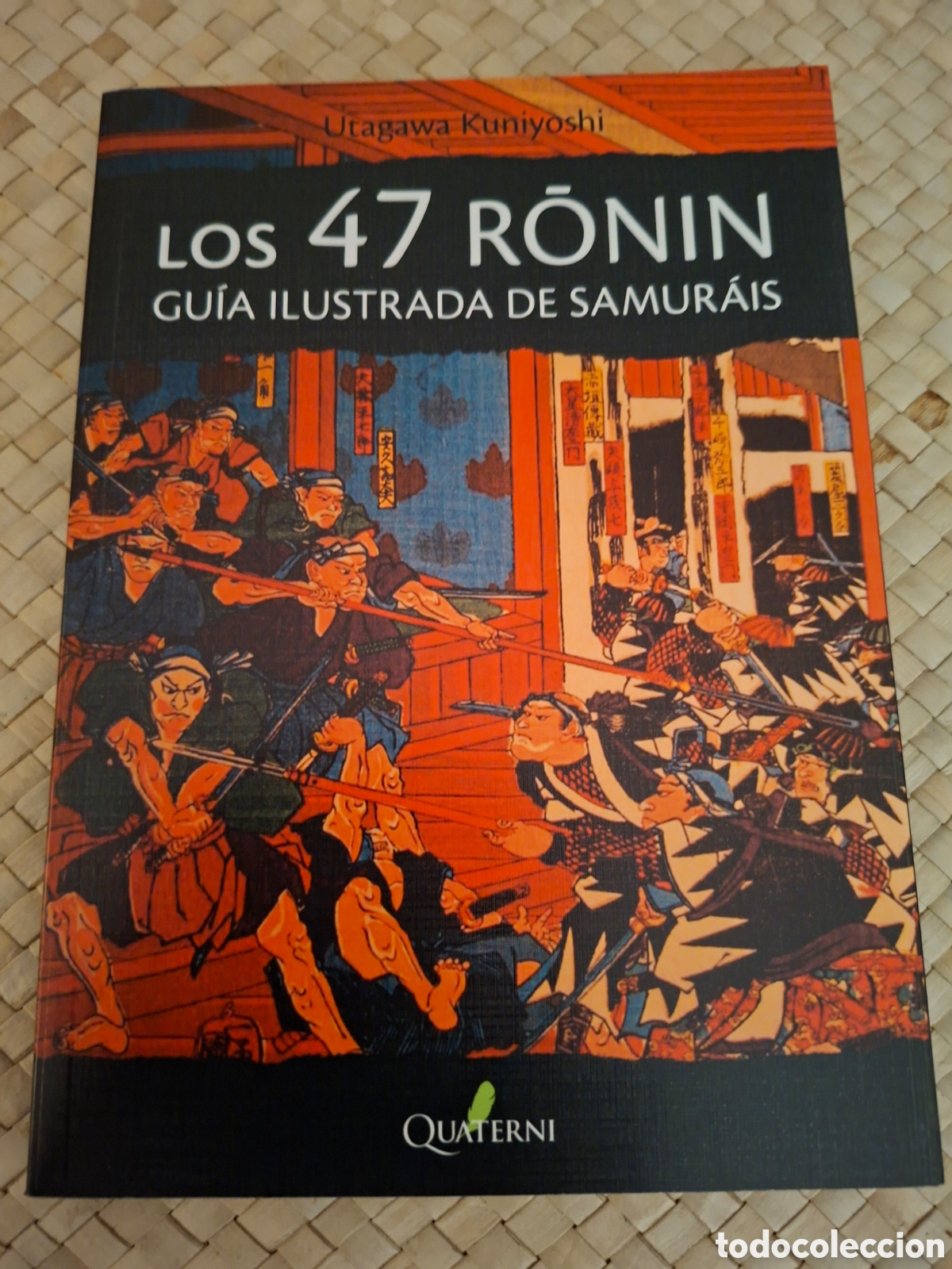 Libros de segunda mano: L9S 47 RONIN, GUIA ILUSTRADA DE SAMURAIS