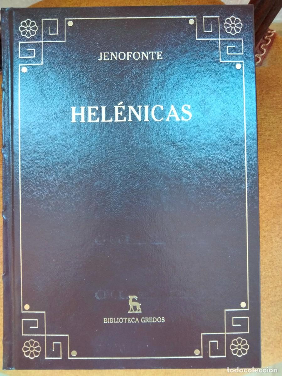 Libros de segunda mano: Jenofonte. Hel&eacute;nicas. Biblioteca Gredos. Guerra del Peloponeso. Historia de Grecia literatura griega