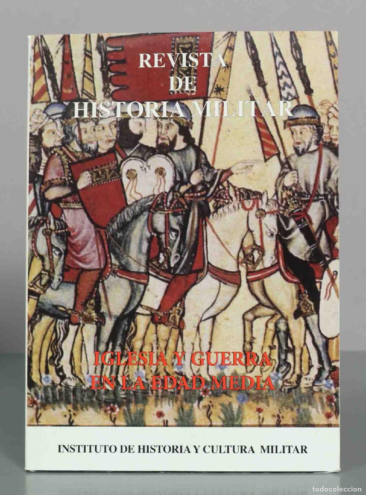 Libros de segunda mano: Revista de Historia Militar - IGLESIA Y GUERRA EN LA EDAD MEDIA