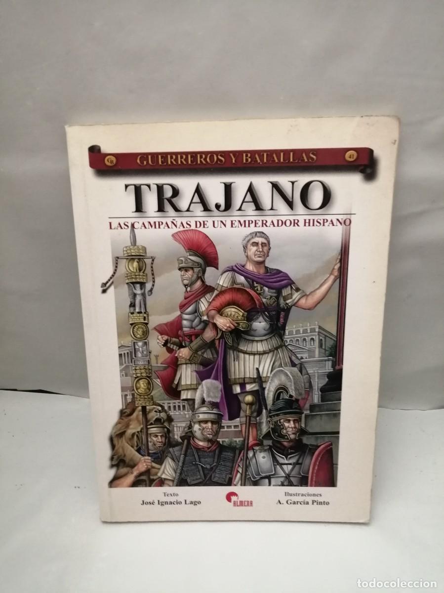 Gebrauchte B&uuml;cher: Trajano. Las campa&ntilde;as de un emperador hispano