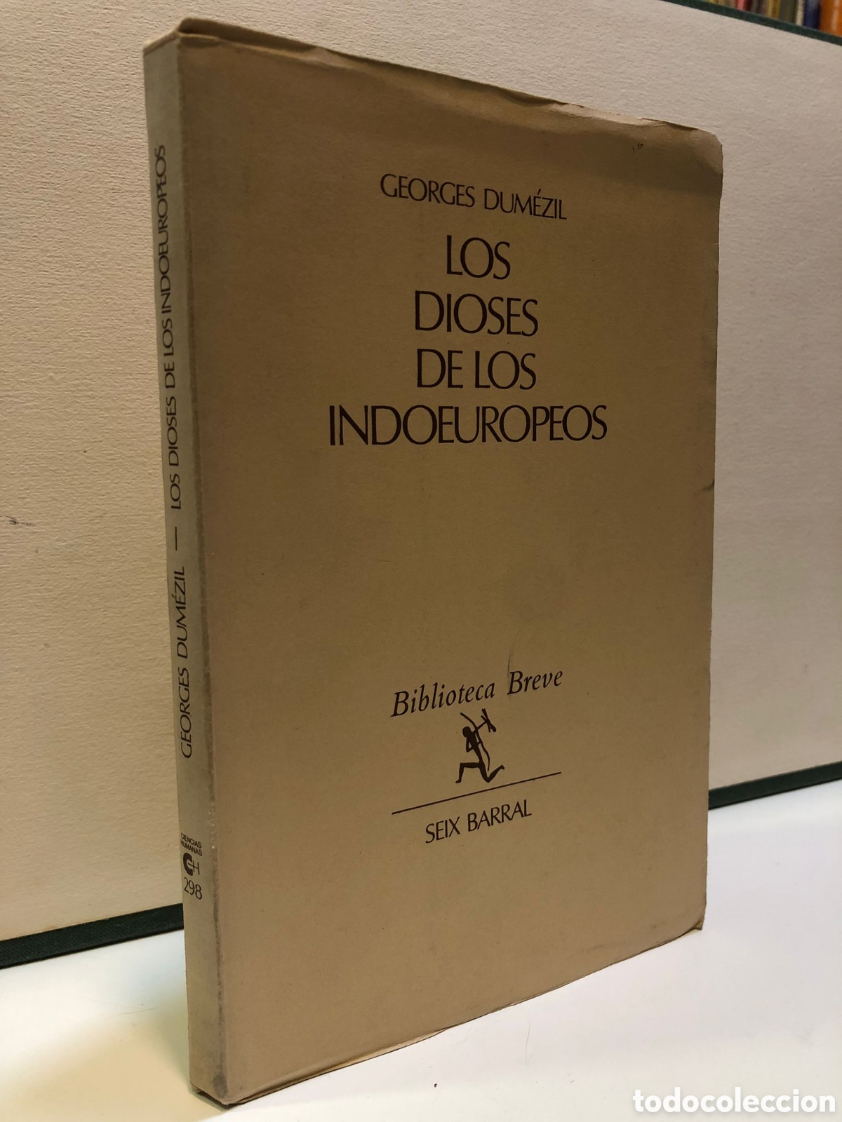 Livres d'occasion: Los dioses de los indoeuropeos - Georges Dum&eacute;zil