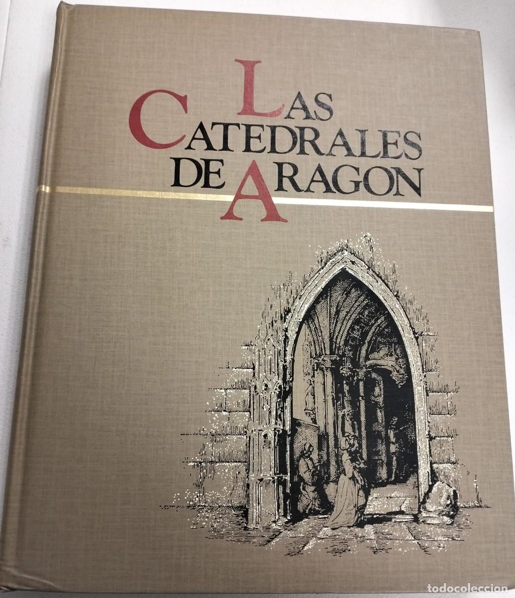 Libros de segunda mano: Las Catedrales de Arag&oacute;n - Foto 1