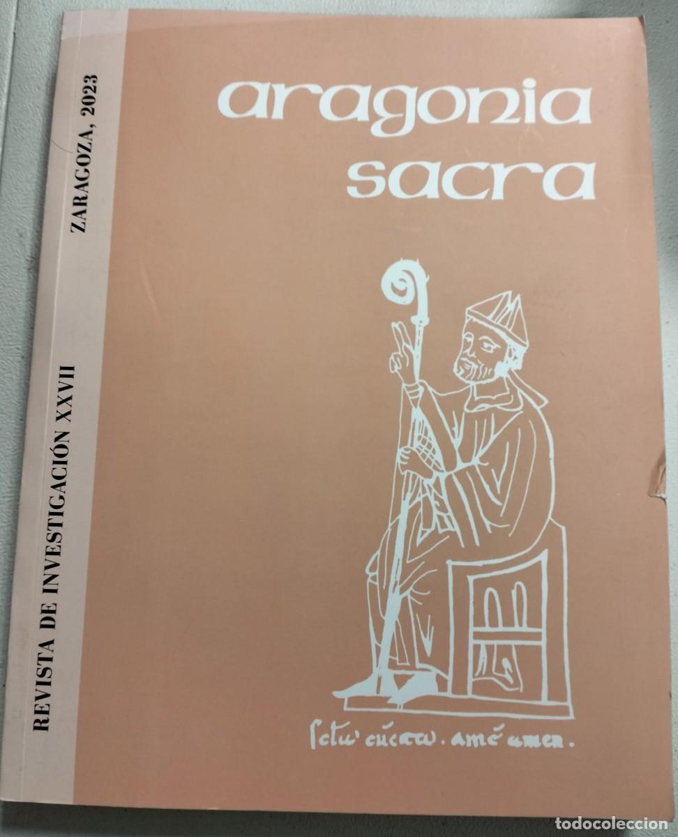 Libros de segunda mano: Aragonia Sacra. Revista de investigaci&oacute;n.
