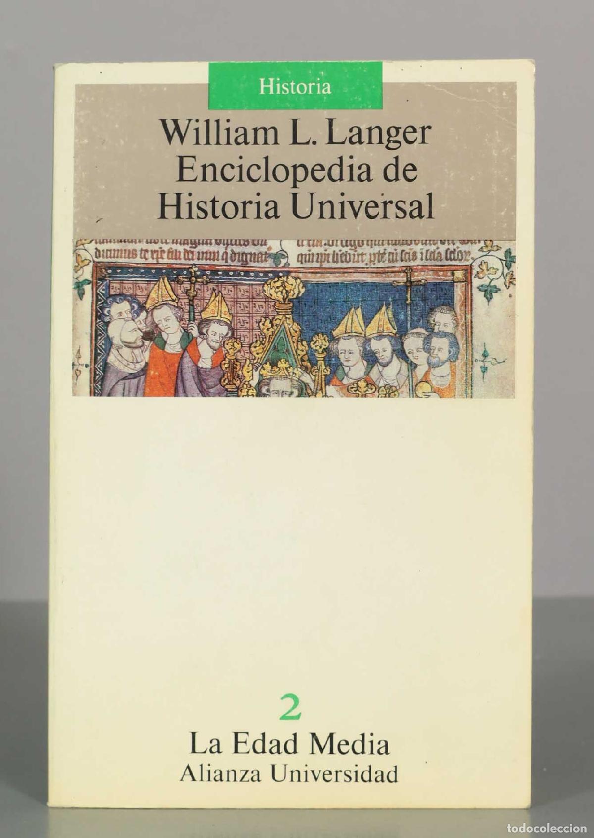Libros de segunda mano: William L. Langer. La Edad Media. Enciclopedia de Historia Universal.