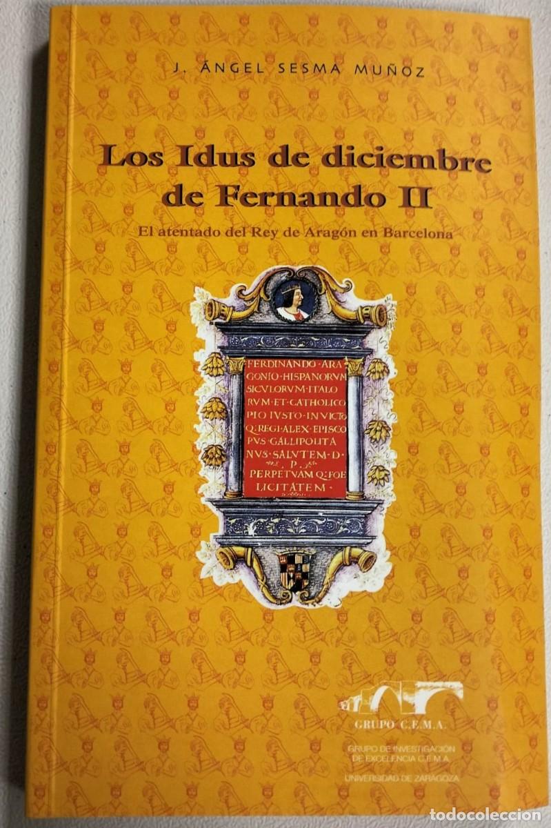 Libros de segunda mano: Los Idus de Diciembre de Fernando II