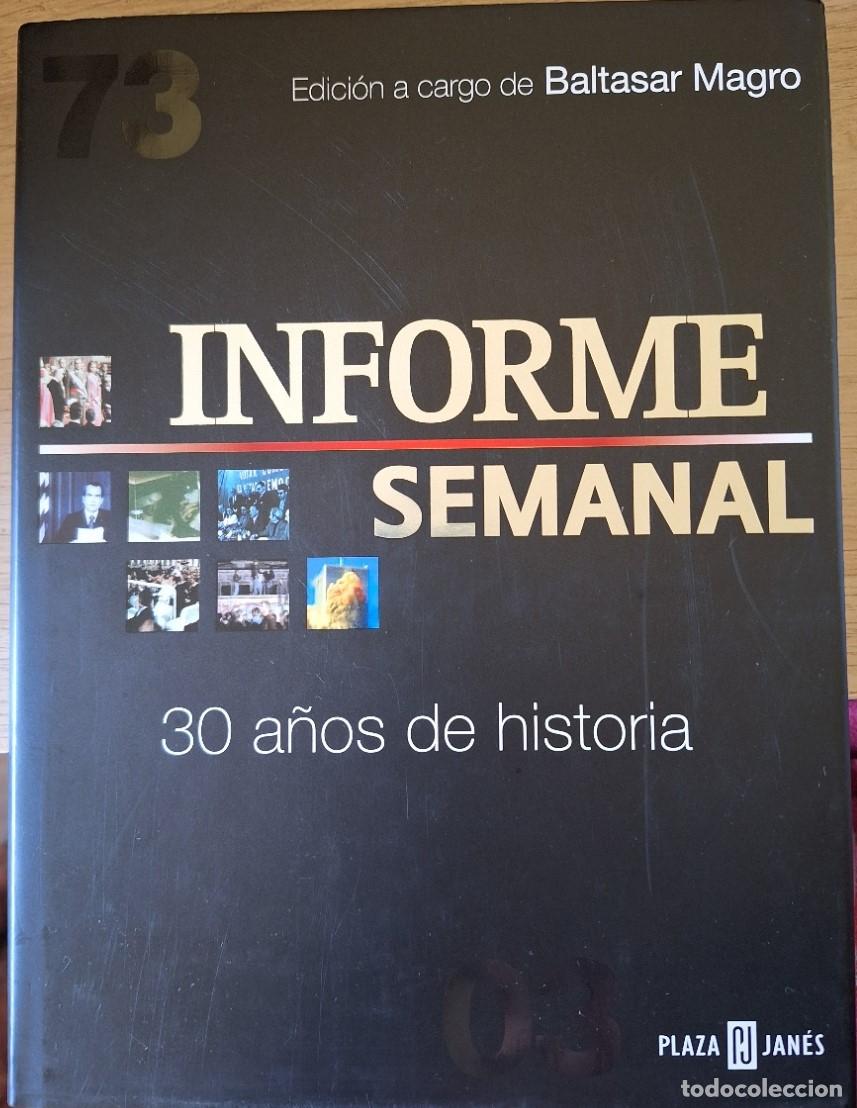 Libros de segunda mano: INFORME SEMANAL. 30 A&Ntilde;OS DE HISTORIA. - MAGRO, Baltasar (Edicion a cargo).
