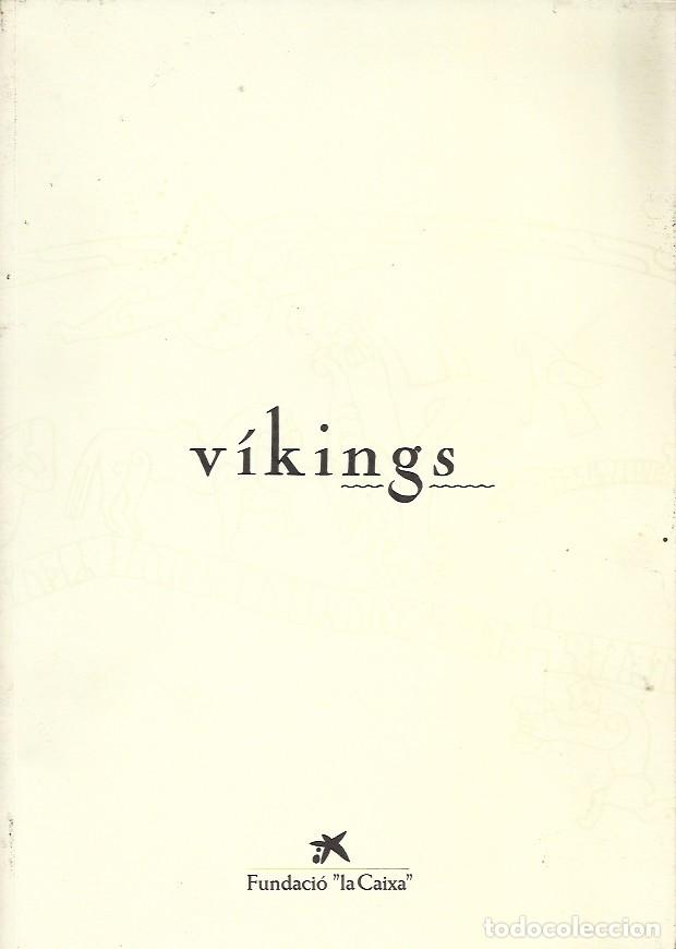 Libros de segunda mano: LIBRO Fundacion&ldquo;La Caixa&rdquo; ELS VIKINGS - Foto 2