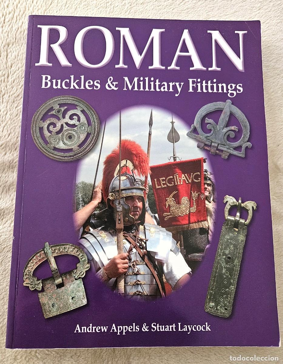 Libros de segunda mano: ARQUEOLOG&Iacute;A. HEBILLAS, HERRAJES Y ACCESORIOS MILITARES ROMANOS.
