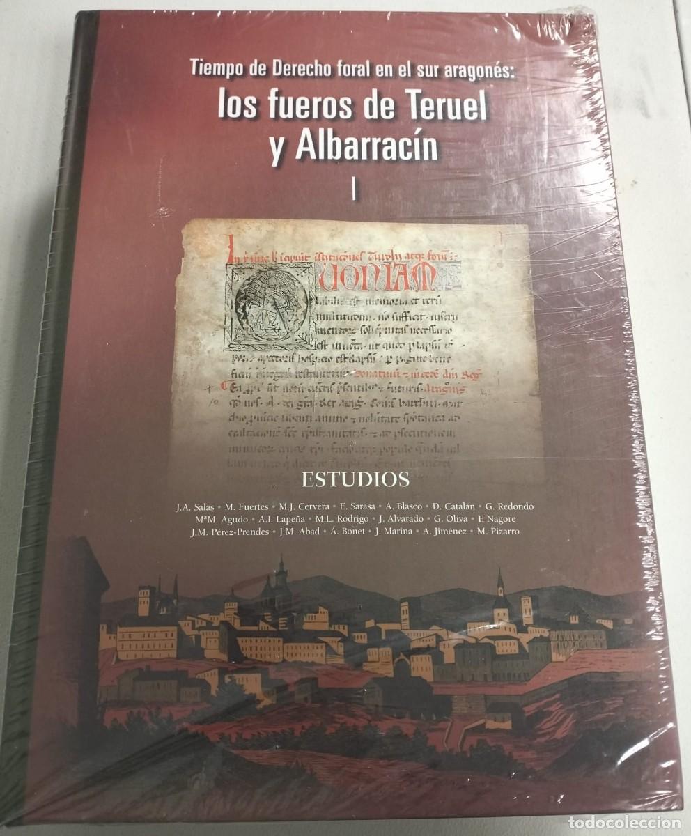 Libros de segunda mano: LOS FUEROS DE TERUEL Y ALBARRACIN 2 Tomos, Tiempo de derecho foral en el sur aragones