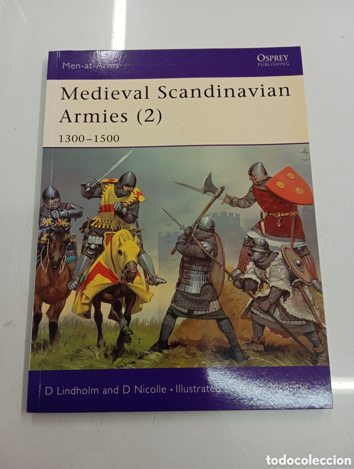 Libros de segunda mano: MEDIEVAL SCANDINAVIAN ARMIES 2 1300-1500 Lindholm OSPREY PUBLISHING 2003