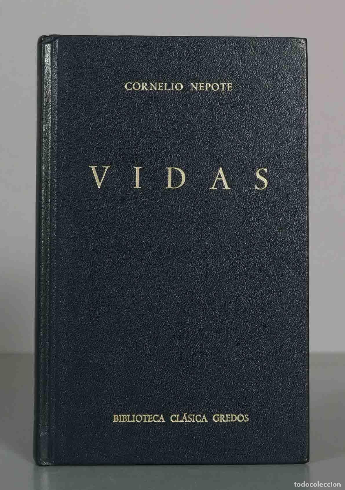 Libros de segunda mano: Vidas - Cornelio Nepote - Biblioteca Cl&aacute;sica Gredos