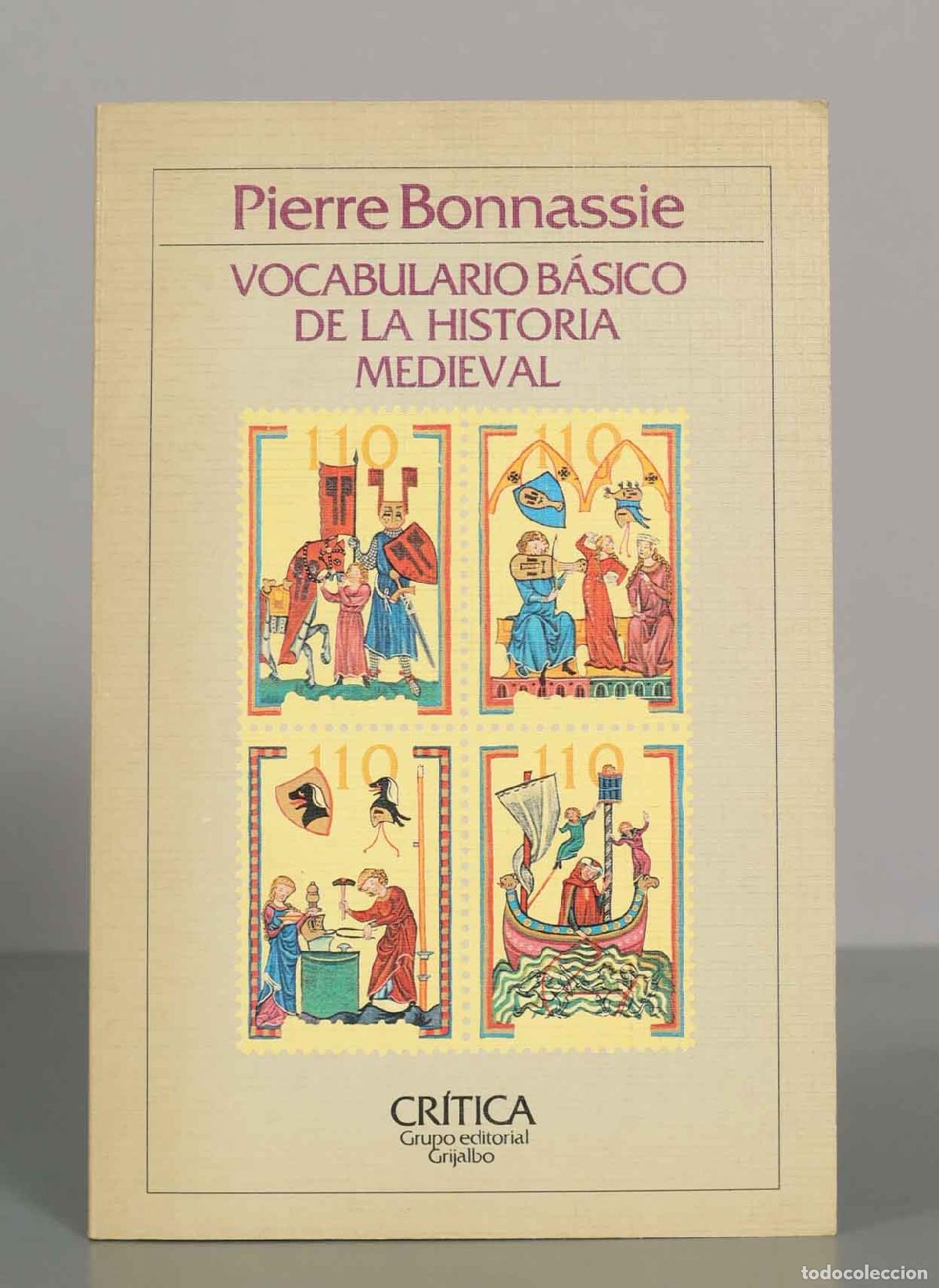 Libros de segunda mano: Vocabulario b&aacute;sico de la Historia Medieval - Pierre Bonnassie - Cr&iacute;tica