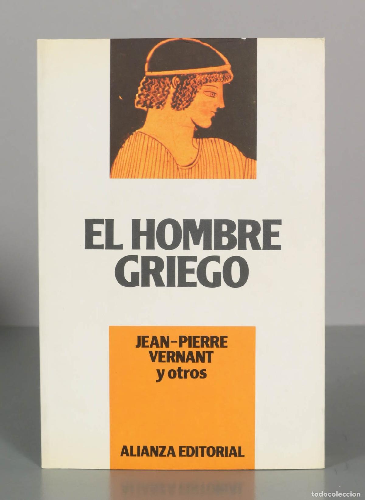 Libros de segunda mano: El hombre griego - Jean-Pierre Vernant - Alianza Editorial