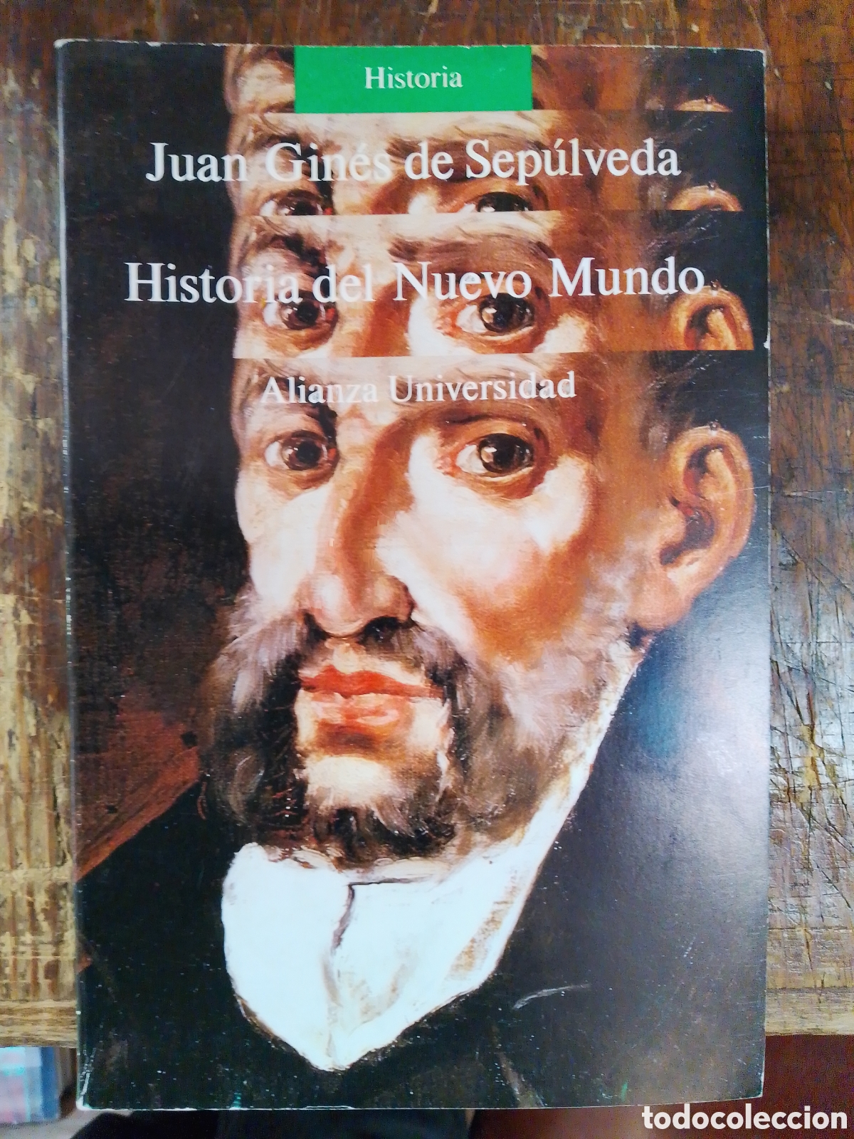 Libros de segunda mano: HISTORIA DEL NUEVO MUNDO. GINES DE SEPULVEDA, JUAN. ALIANZA UNIVERSIDAD. 1987