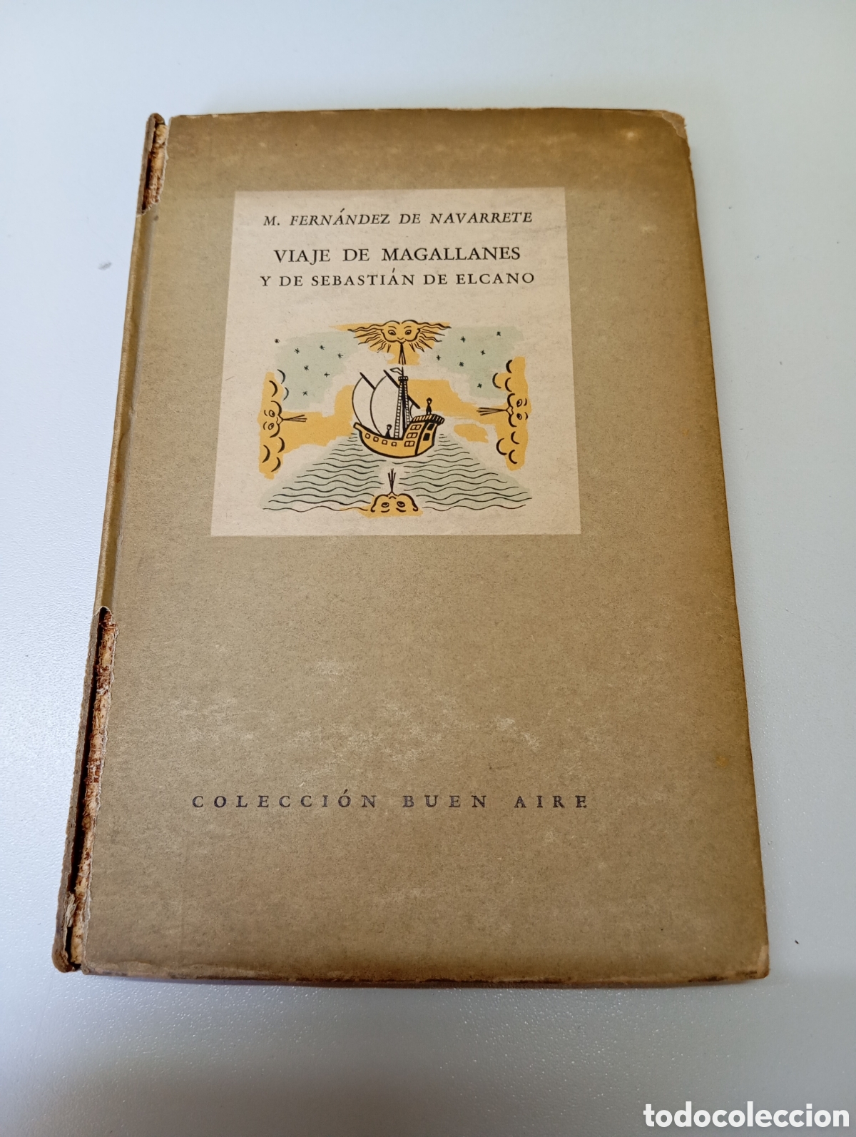 Libros de segunda mano: Viaje de Magallanes y de Sebasti&aacute;n De Elcano. Fern&aacute;ndez de Navarrete. 1944
