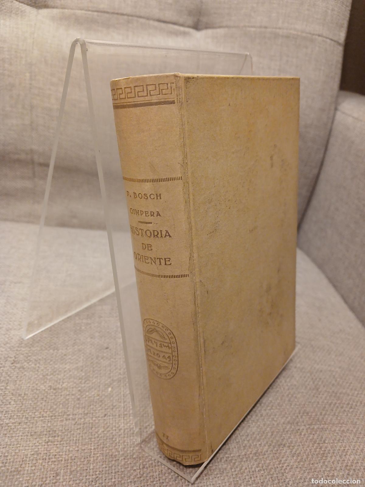 Livres d'occasion: Historia de oriente tomo II - Pedro Bosch Gimpera