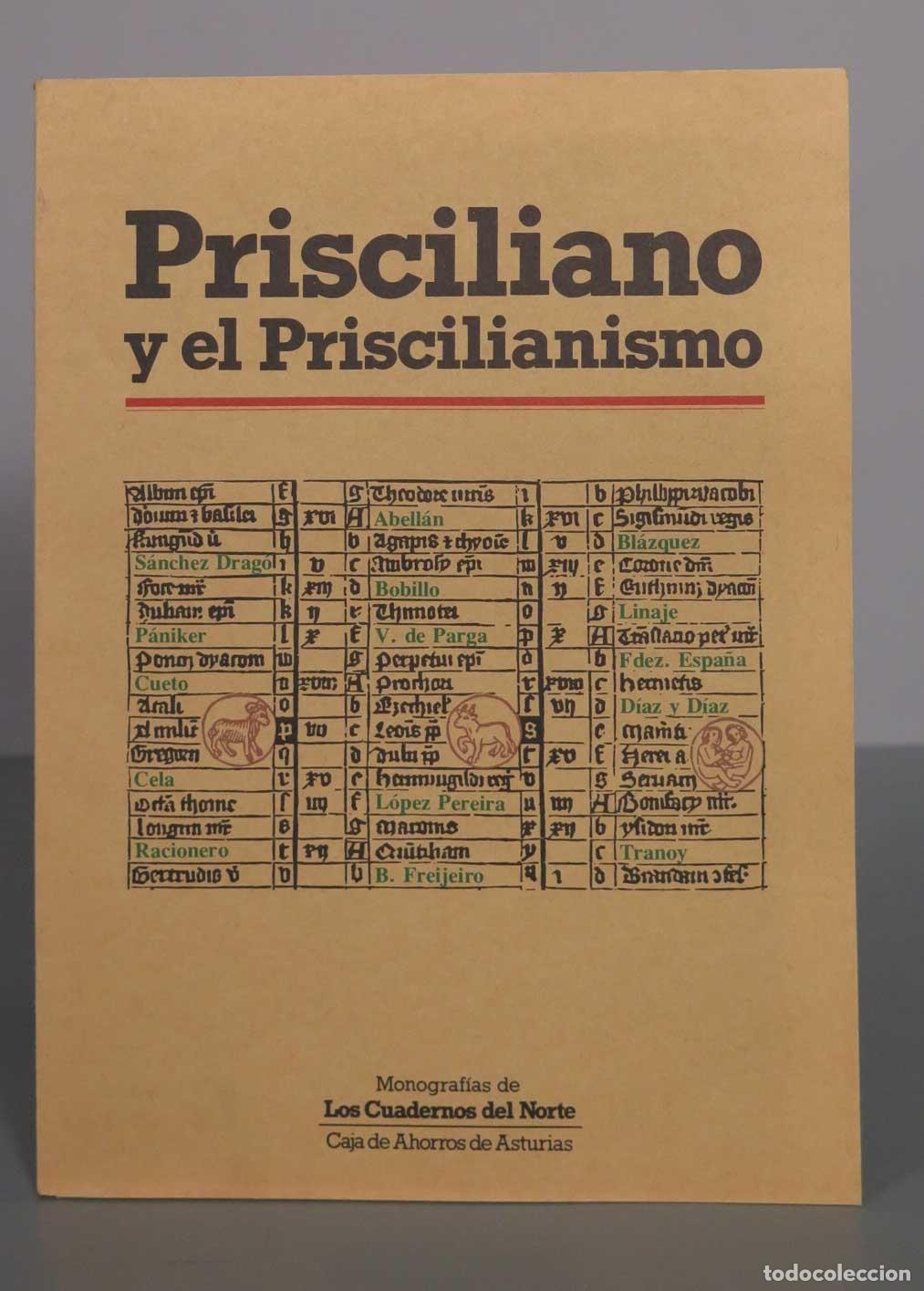 Libros de segunda mano: Prisciliano y el Priscilianismo - Monograf&iacute;as de Los Cuadernos del Norte