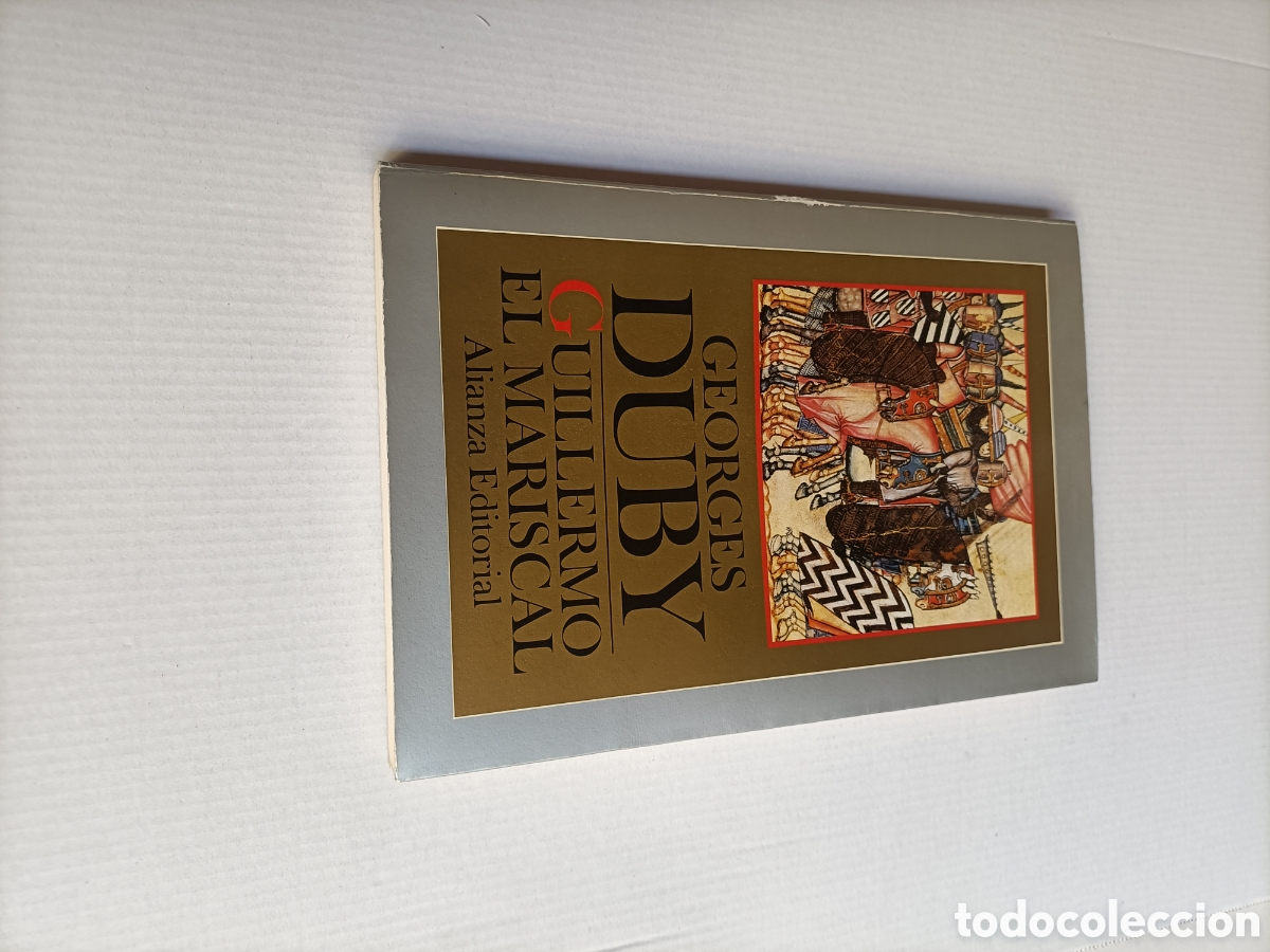 Libros de segunda mano: Guillermo El Mariscal. Georges Duby