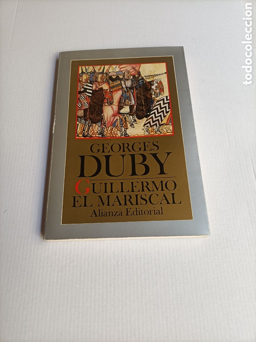 Libros de segunda mano: Guillermo El Mariscal. Georges Duby
