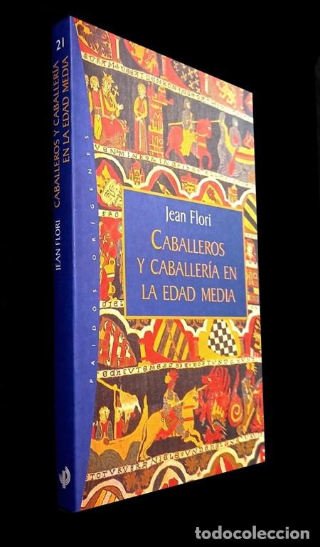 Livros em segunda m&atilde;o: CABALLEROS Y CABALLERIA EN LA EDAD MEDIA. JEAN FLORI.