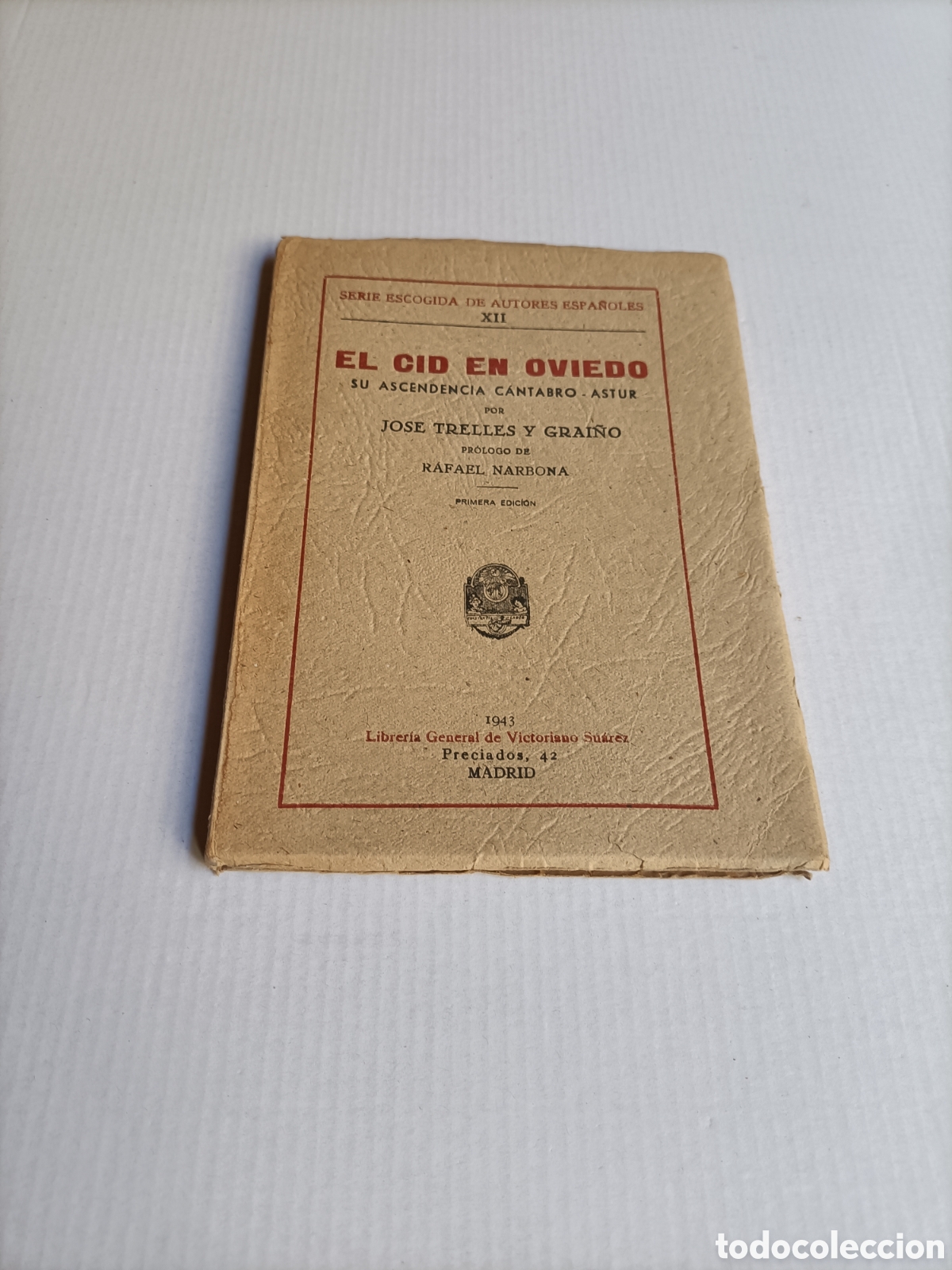 Libros de segunda mano: El cid en Oviedo. Su ascendencia c&aacute;ntabro astur. Temas asturianos
