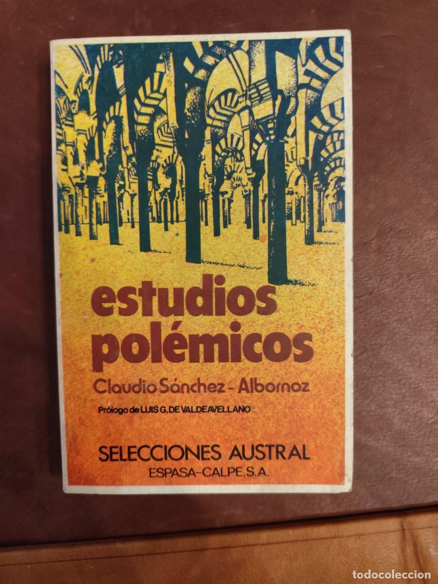 Libros de segunda mano: Claudio S&aacute;nchez-Albornoz. ESTUDIOS POL&Eacute;MICOS.