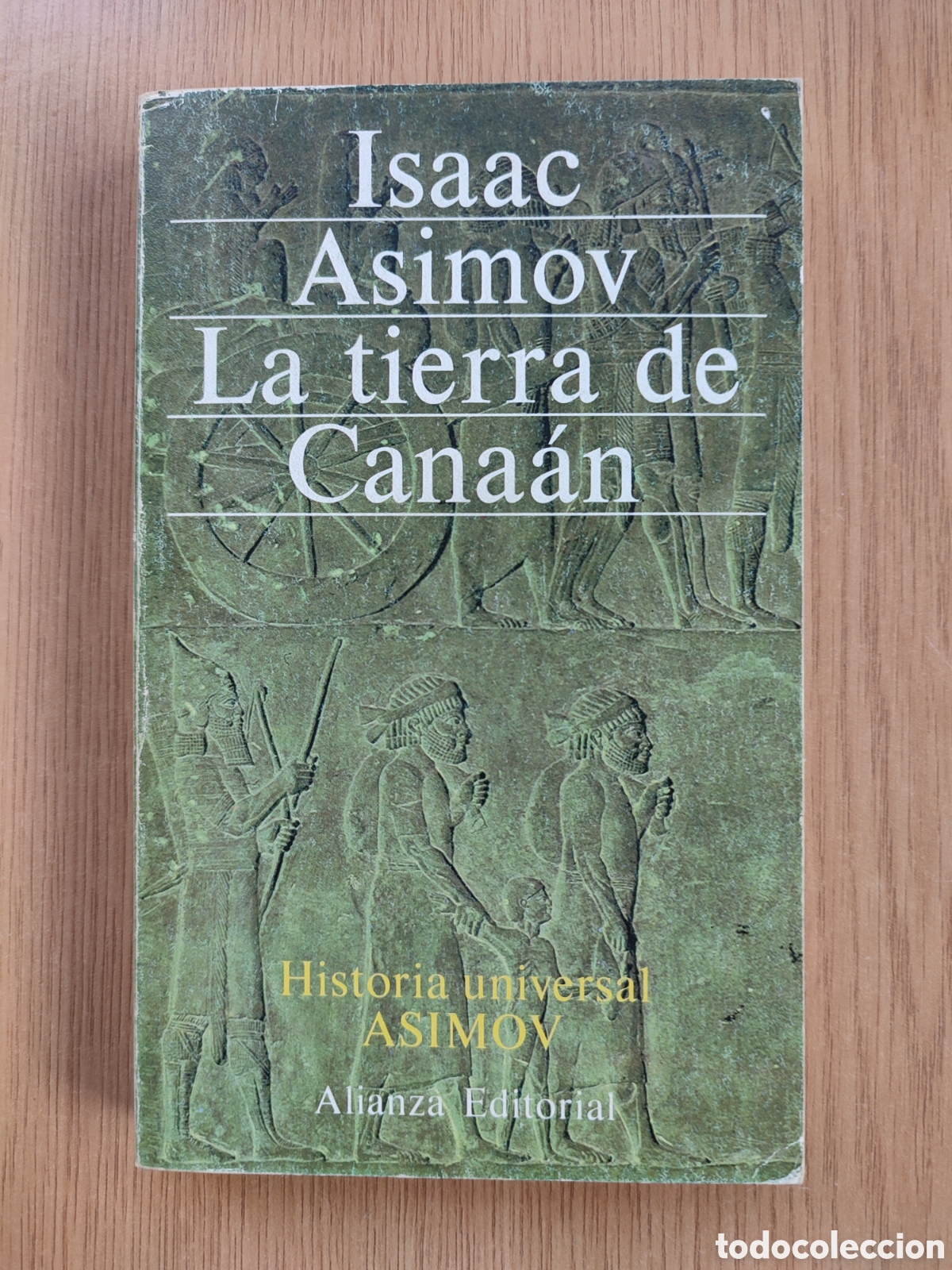Libros de segunda mano: La tierra de Cana&aacute;n. Isaac Asimov. Hist&ograve;ria universal.