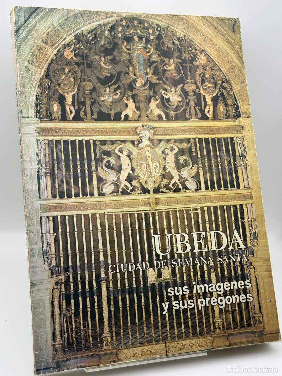 Libros de segunda mano: Ubeda, ciudad de Semana Santa - No disponible