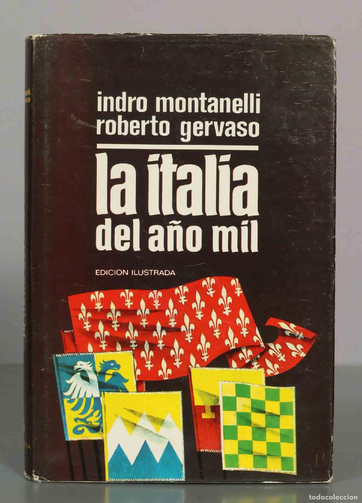 Libros de segunda mano: La Italia del a&ntilde;o mil - Indro Montanelli, Roberto Gervaso