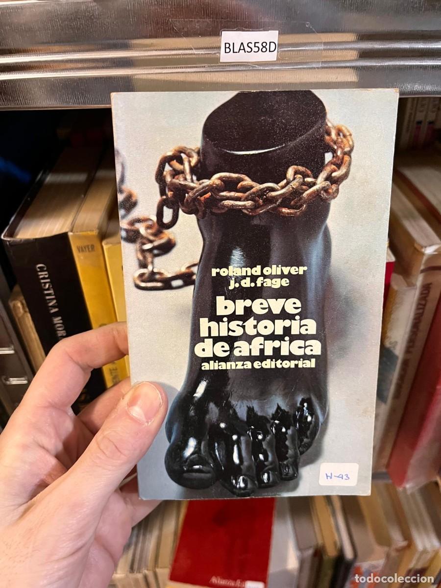 Libros de segunda mano: BLAS58D roland oliver j.d.fage breve historia de africa alianza editorial