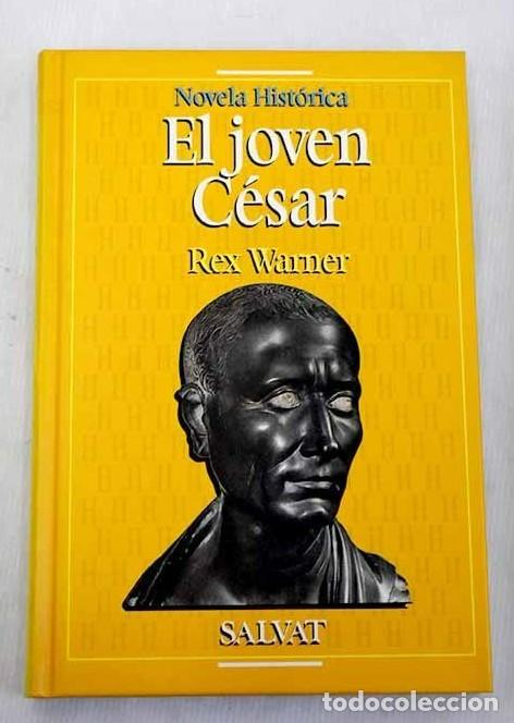 Libros de segunda mano: el joven cesar - Warner, Rex. - Foto 1