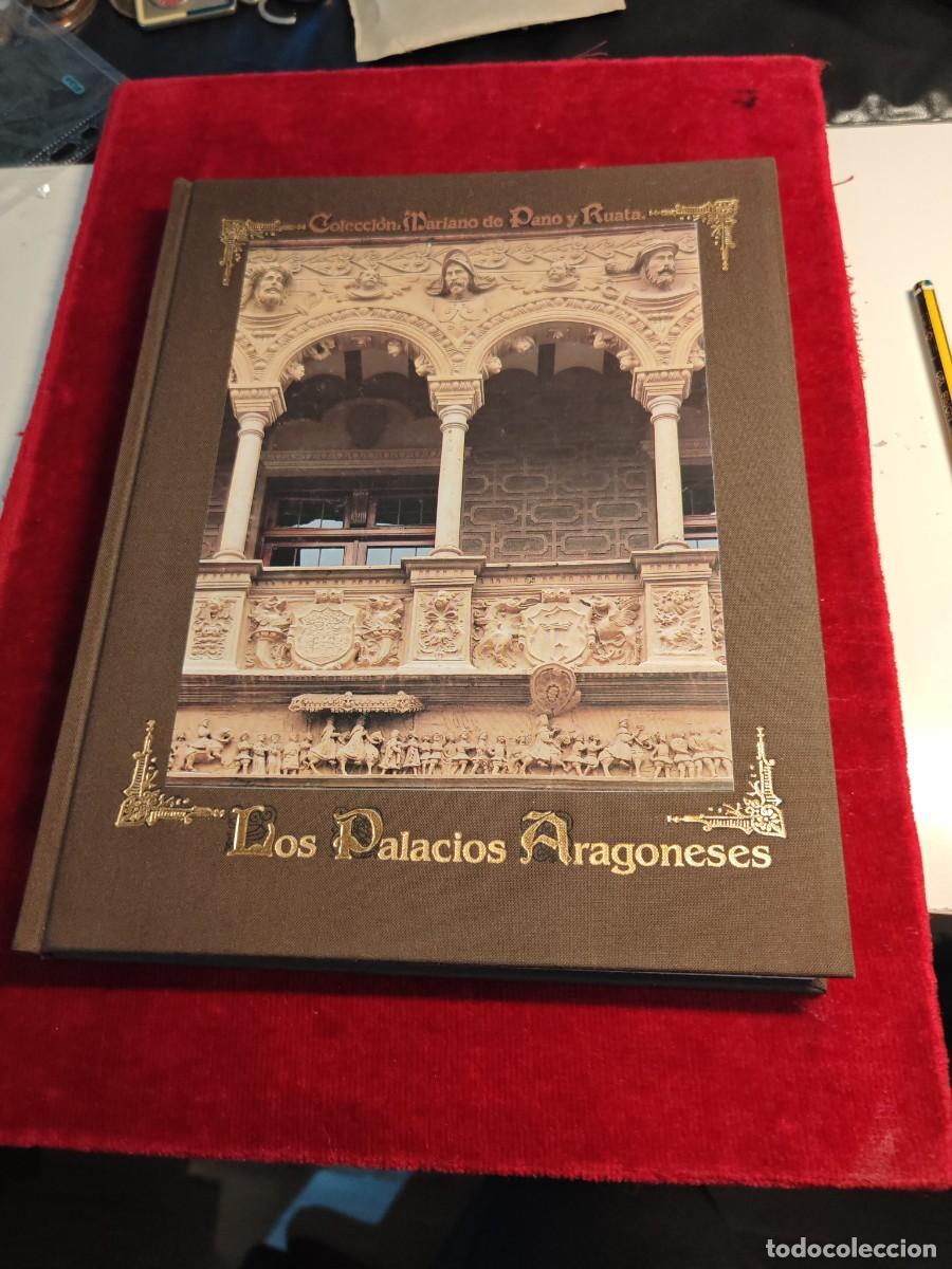 Libros de segunda mano: Libro los palacios Arag&oacute;neses. colecci&oacute;n pano y ruata