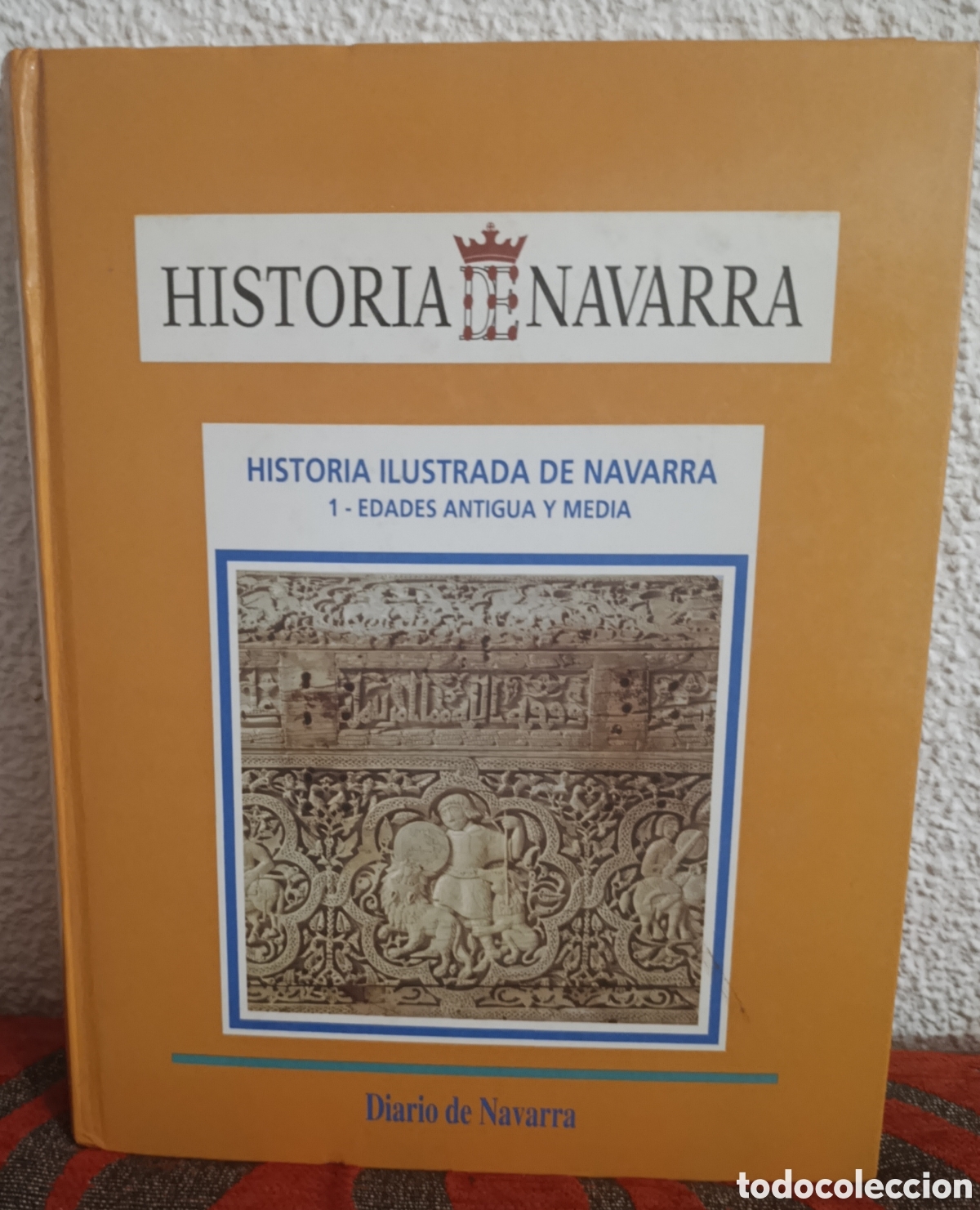Libros de segunda mano: Historia Ilustrada de Navarra - Tomo 1 (Edades Antigua y Media) - Diario de Navarra
