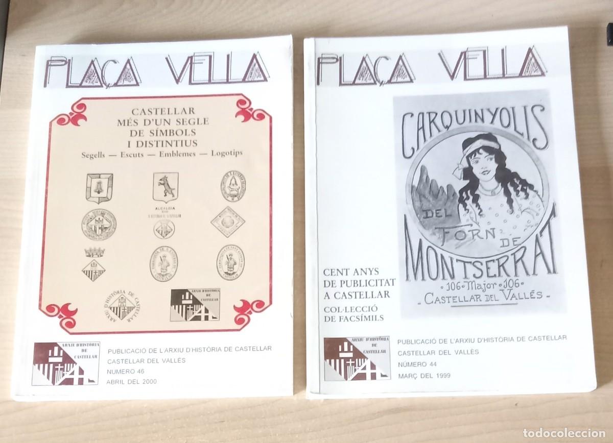 Libros de segunda mano: PLA&Ccedil;A VELLA. arxiu Castellar Valles. n&ordm; 44 - 46