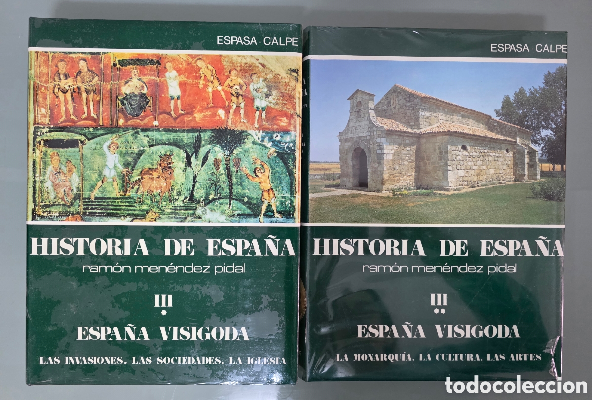 Libros de segunda mano: Historia de Espa&ntilde;a Ram&oacute;n Men&eacute;ndez Pidal III (I y II) Espa&ntilde;a Visigoda