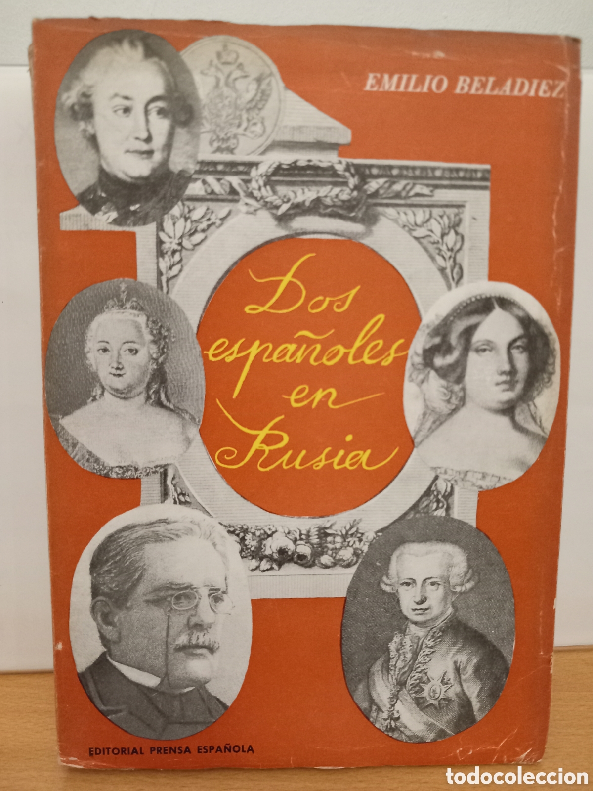 Libros de segunda mano: Dos espa&ntilde;oles en Rusia. El marques de Almodovar 1761-1763 y Don Juan Varela 1856-1857