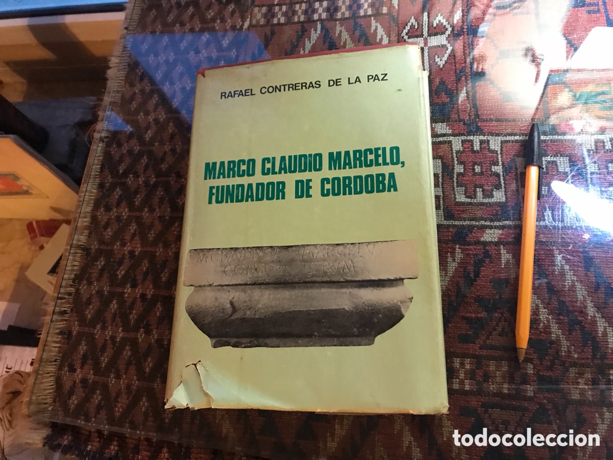 Libros de segunda mano: Marco Claudio Marcelo, fundador de Cordoba. Rafael Contreras de la paz.