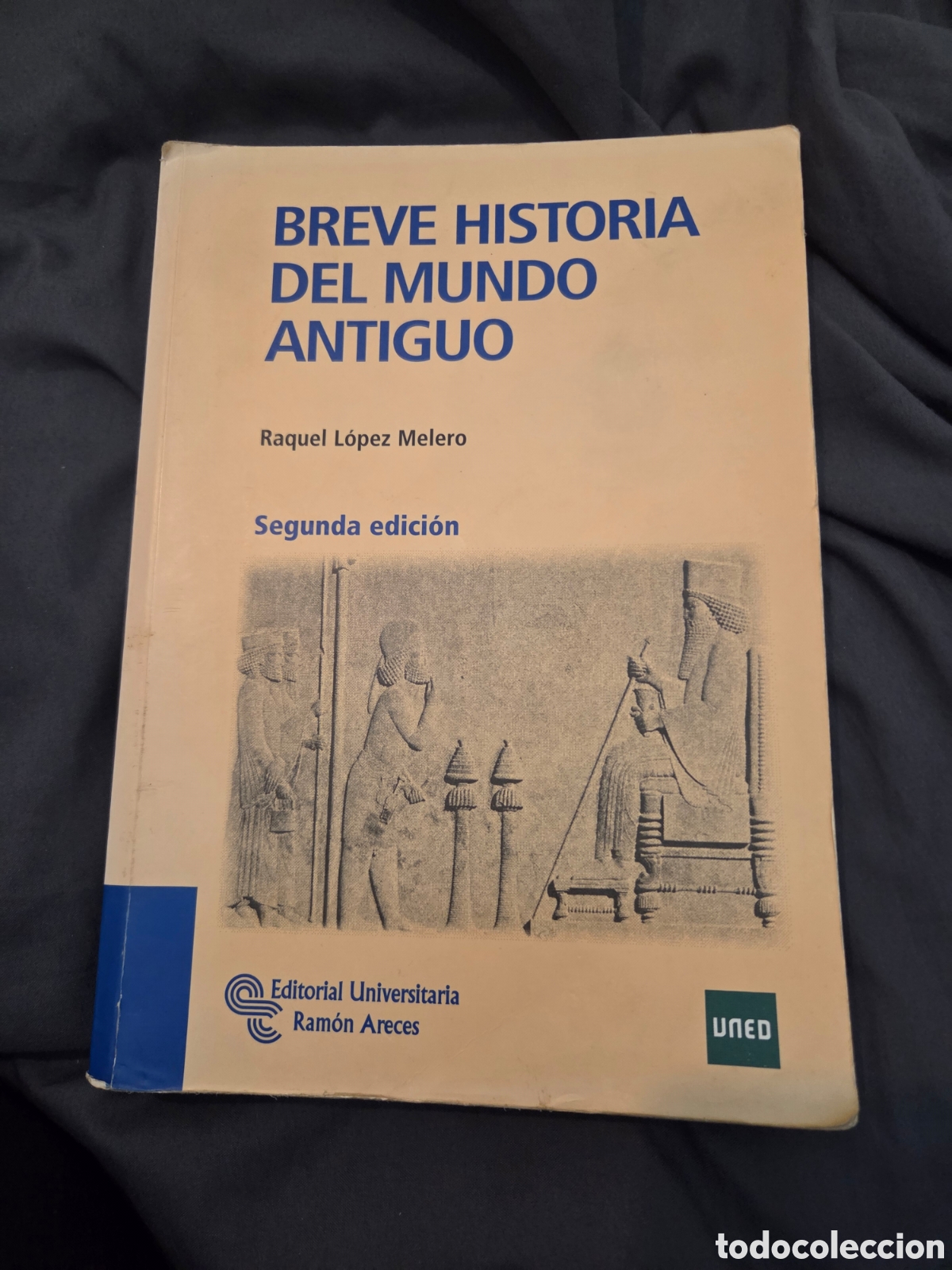 Gebrauchte B&uuml;cher: Breve historia del mundo antiguo. Raquel L&oacute;pez Melero