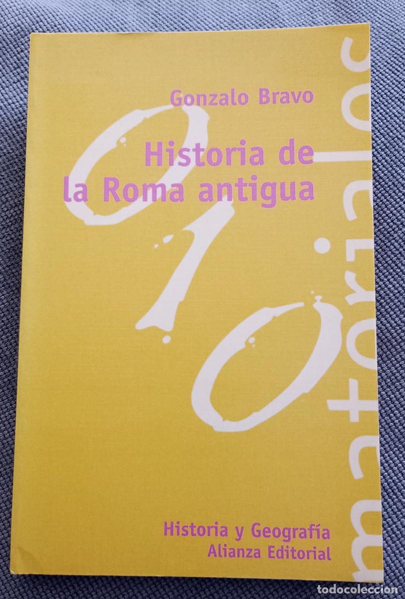 Libros de segunda mano: 'Historia de la Roma antigua', Gonzalo Bravo (Alianza, 1998)