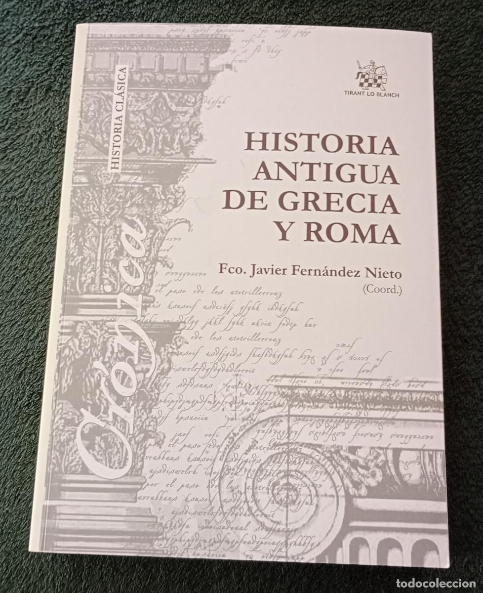 Libros de segunda mano: 'Historia Antigua de Grecia y Roma', Francisco Fern&aacute;ndez Nieto (coord.) (Tirant lo Blanch, 2005)