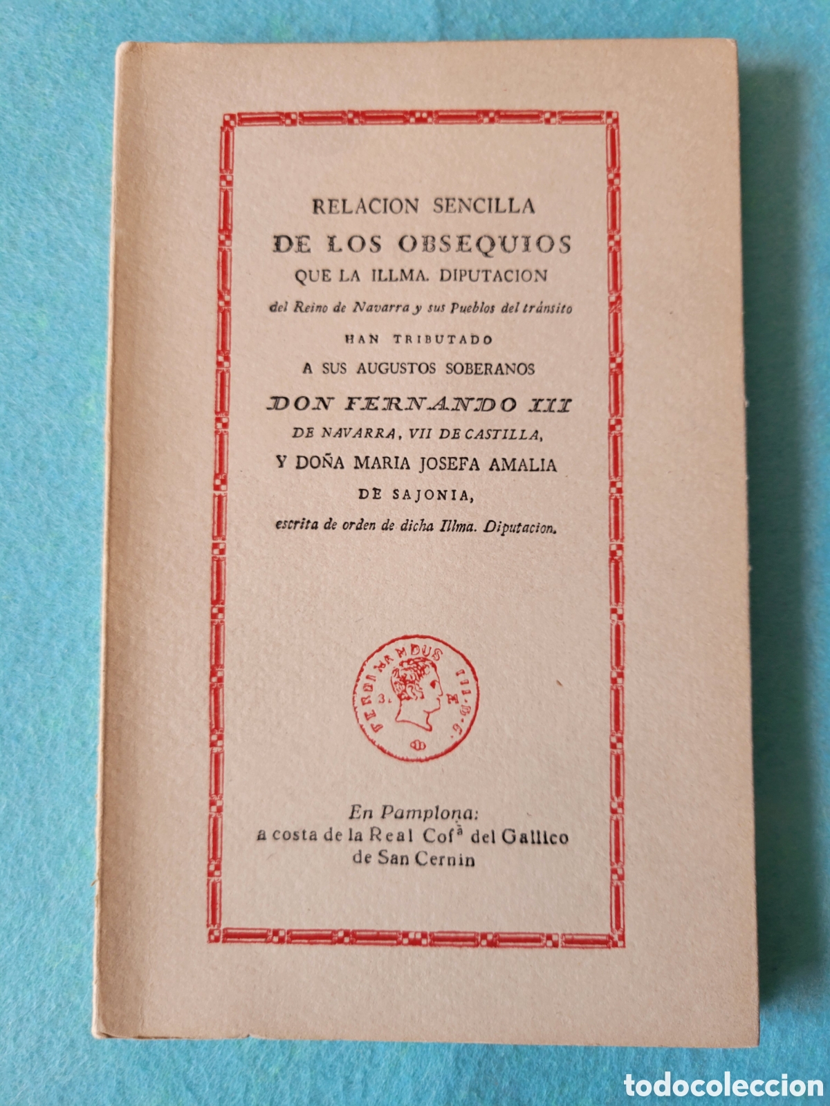 Libros de segunda mano: LIBRO RELACION SENCILLA DE LOS OBSEQUIOS QUE LA ILLMA.DIPUTACION DEL REINO DE NAVARRA 1954