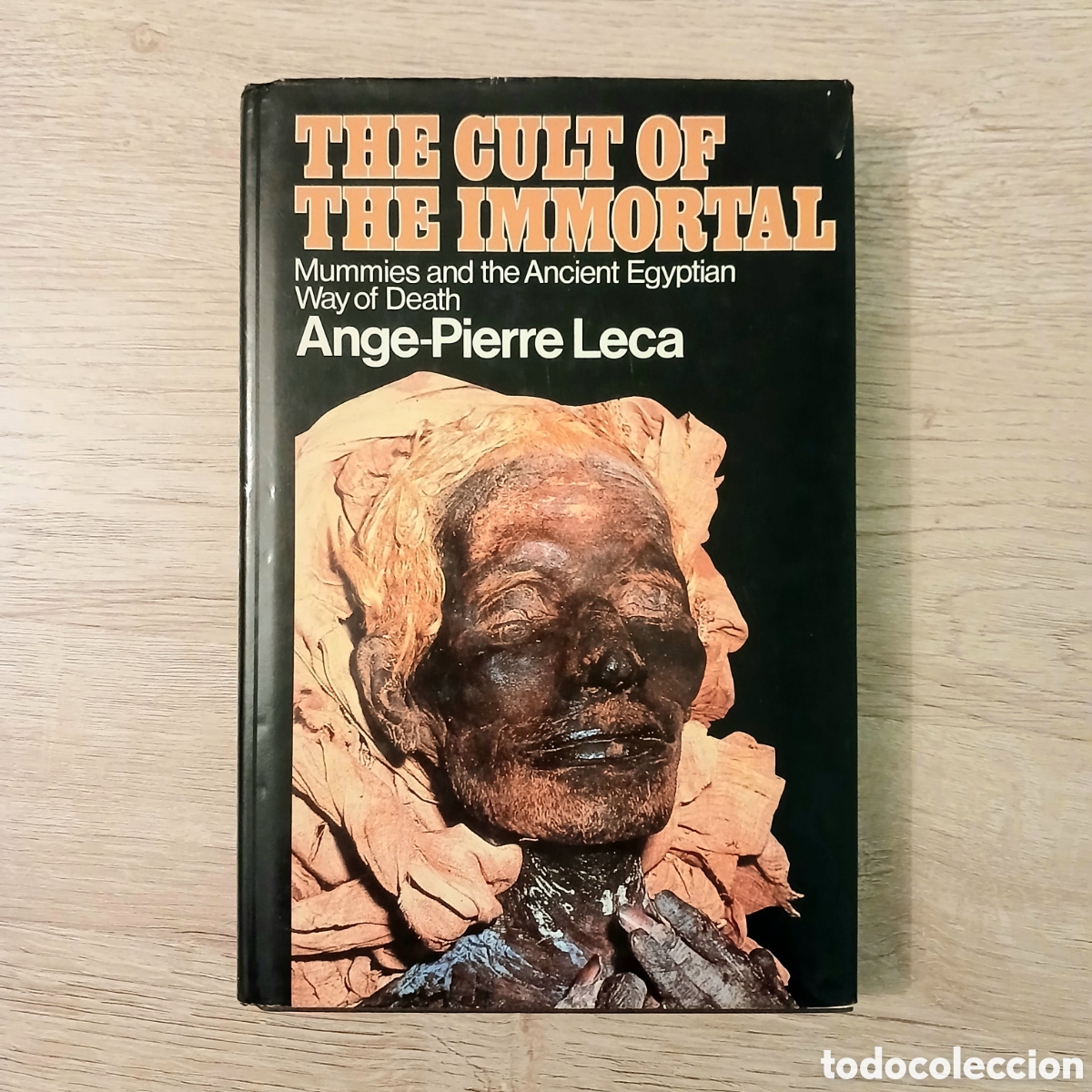 Libros de segunda mano: The Cult of the Immortal: Mummies and the Ancient Egyptian Way of Death