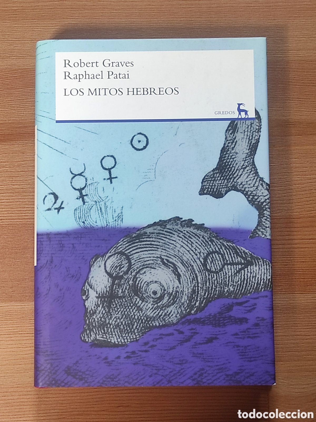 Libros de segunda mano: Los mitos hebreos - Robert Grave Raphael Pati.Tapa dura