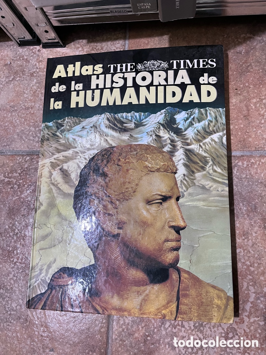 Libros de segunda mano: Blas61D The Times. Atlas de la historia de la humanidad dirigido por Joaqu&iacute;n Gasca