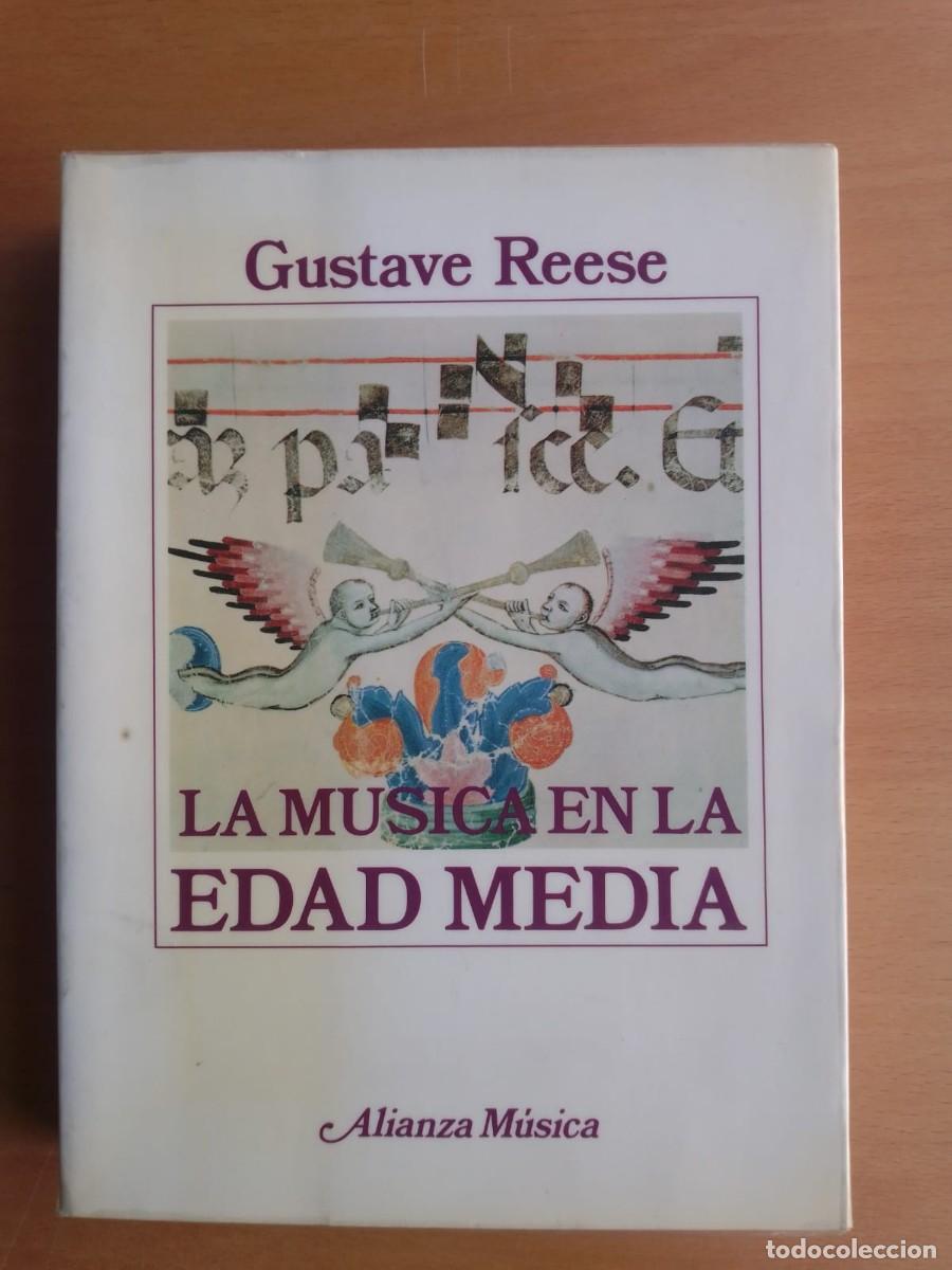 Libros de segunda mano: La m&uacute;sica en la Edad Media, de Gustave Reese