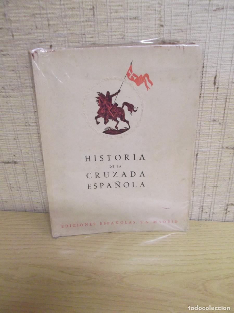 Libros de segunda mano: Historia de la cruzada espa&ntilde;ola.Volumen segundo Tomo octavo.Madrid 1940